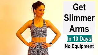 Slimmer Arms In 10 Days  16 Min  No Equipment [upl. by Nester]