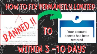 How To Fix Permanently LIMITED PAYPAL Account  How To Restore Permanently Limited Paypal Account [upl. by Hajed]