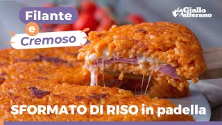 SFORMATO DI RISO IN PADELLA con Fontina e prosciutto cotto [upl. by Baxter]