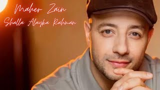 Maherzain  Shalla Alayka Rahman Lyrics Video [upl. by Berl]