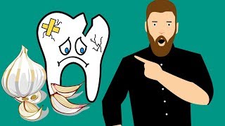 Heres Why You Should Use Garlic for a Tooth Infection [upl. by Lilian850]