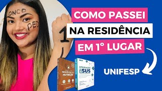 COMO ESTUDEI PARA PASSAR NA RESIDÊNCIA da UNIFESP em 1º LUGAR  NUTRIÇÃO [upl. by Atiuqad]