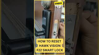 How to reset Hawk vision F22 Smart Lock techviz homesecuritycamera automobile home [upl. by Matheny]