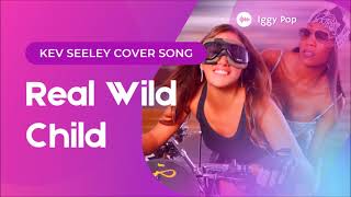 Real Wild Child Wild One  Iggy Pop Cover [upl. by Kono]