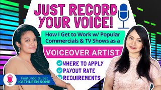 Earn from Anywhere as a Voice Over Artist Featuring Kathleen Sone [upl. by Mortensen]