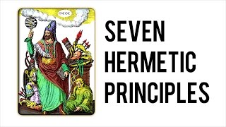 The Seven Hermetic Principles  Audiobook [upl. by Aserahs]