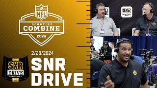 SNR Drive Videocast News amp Notes from Day 2 of 2024 NFL Combine  Pittsburgh Steelers [upl. by Aivilys]