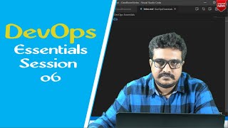 DevOps Tutorial  DevOps Essentials Session 06 [upl. by Rape]