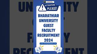 Bharathiar University Guest Faculty Recruitment 2024 shorts trending viralvideo [upl. by Dawn]