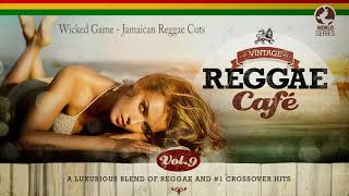 Wicked Game  Jamaican Reggae Cuts [upl. by Eekorehc]