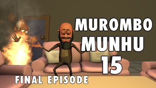 Murombo Munhuwoo Episode 15 Final  Zimbabwe Comedy Cartoon [upl. by Bohon]