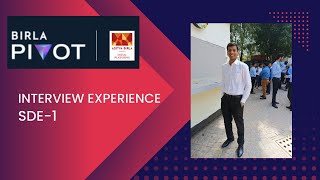 Birla Pivot Interview Experience  Aditya Birla Group  Interview Experience  SDE1 [upl. by Domph]