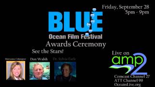 BLUE Film Festival Awards Ceremony PSA [upl. by Ellekram]