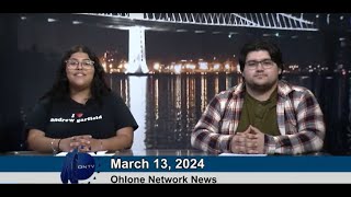 Ohlone Network News March 13 2024 [upl. by Nohsid]