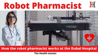 How the robot pharmacist works at the Dubai Hospital [upl. by Lacefield]