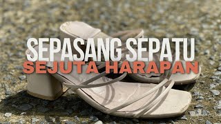 Sepasang Sepatu Sejuta Harapan [upl. by Esimehc34]