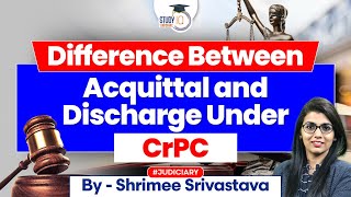 Difference between Acquittal and Discharge  Judiciary Preparation  StudyIQ Judiciary [upl. by Solracesoj]