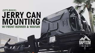 Front Runner amp Wavian Jerry Can Mounting [upl. by Suruat]