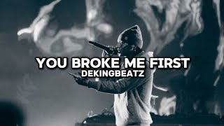 You Broke Me First Drill Remix By dekingbeatz [upl. by Amme]