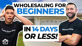 How To Start Wholesaling Real Estate For Beginners IN 14 DAYS OR LESS [upl. by Aketal]