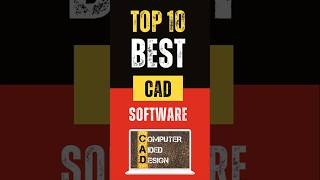 Top 10 Best CAD Software for Designers and Engineers in 2024 [upl. by Soni592]