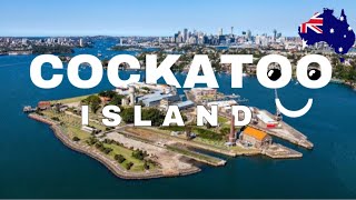 COCKATOO ISLAND TOUR  SYDNEY  AUSTRALIA 🇦🇺 [upl. by Latreece]