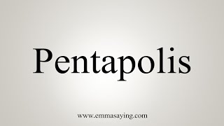 How To Say Pentapolis [upl. by Tarra]