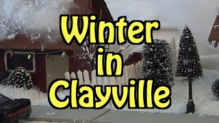 Winter in Clayville [upl. by Airbmat200]