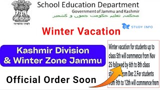 Jammu And Kashmir Winter Vacations 2023  Winter Vacations Update 2023  JampK Schools Winter Vacation [upl. by Nivart]