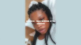 AIDONIA  NUH BORING GYAL slowed [upl. by Anawat]