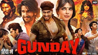 Gunday Full Movie 2014  Irrfan Khan Arjun Kapoor Ranveer Singh Priyanka Chopra  Review amp Facts [upl. by Wendall]