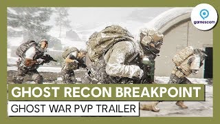 Ghost Recon Breakpoint Trailer Ghost War PvP [upl. by Idzik389]