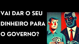 O Governo pode pegar o seu dinheiro se você não agir agora Valores a receber do Banco Central [upl. by Netsew]