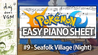 quotSeafolk Village Nightquot from quotPokémon SMquot  Easy Piano Sheet Music [upl. by Vento]