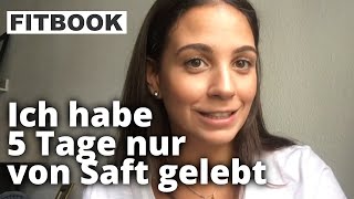 5 Tage Saftkur  Das hats gebracht  FITBOOK [upl. by Yauqaj]