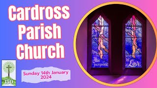 Cardross Parish Church Sunday14th January 2024 [upl. by Vickie86]