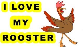 I Love My Rooster  Childrens Song by The Learning Station [upl. by Curren]