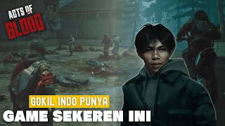 GAME ACTION BUATAN INDONESIA  Acts Of blood Demo [upl. by Corbin498]