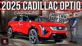 The 2025 Cadillac Optiq Is A Bold New Baby Luxury SUV With Escalade Vibes [upl. by Moreno664]