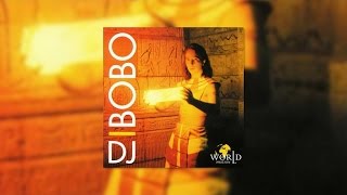 DJ Bobo  World In Motion Gira El Mundo Official Audio [upl. by Nomad87]