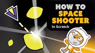 Code a Fun Space Shooter Game 🚀  1 Move amp Shoot  Scratch Tutorial [upl. by Tani]