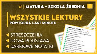 WSZYSTKIE LEKTURY NA MATURĘ 2025 🏆  Powtórka Last Minute  OPRACOWANIE  NOTATKI 📝  Matura 2025 [upl. by Pettifer351]