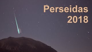 Perseidas 2018 [upl. by Cassy]