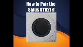 how to pair salus 621rf thermostat to receiver  boiler module st621tx [upl. by Attalanta760]