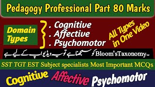 Blooms Taxonomy All three Domains in one Video  Cognitive Affective Psychomotor Domain Lecture [upl. by Yttig505]