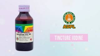 Tincture Iodine  Weak Iodine Solution IP  Treats Burn Cuts amp Wounds  ADPL [upl. by Erminia]