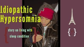 Idiopathic Hypersomnia story on living with a sleep condition [upl. by Barr21]