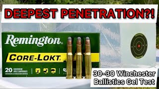 3030 Remington CoreLokt 170gr Ammo Review amp Ballistics Gel Test DOES BULLET PENETRATION MATTER [upl. by Palma]