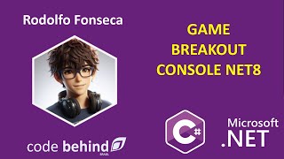 codebehind  Jogo Breakout Console App Net 8 [upl. by Philander266]