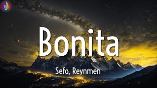 Sefo Reynmen ╸Bonita  SözleriLyrics [upl. by Chapel259]